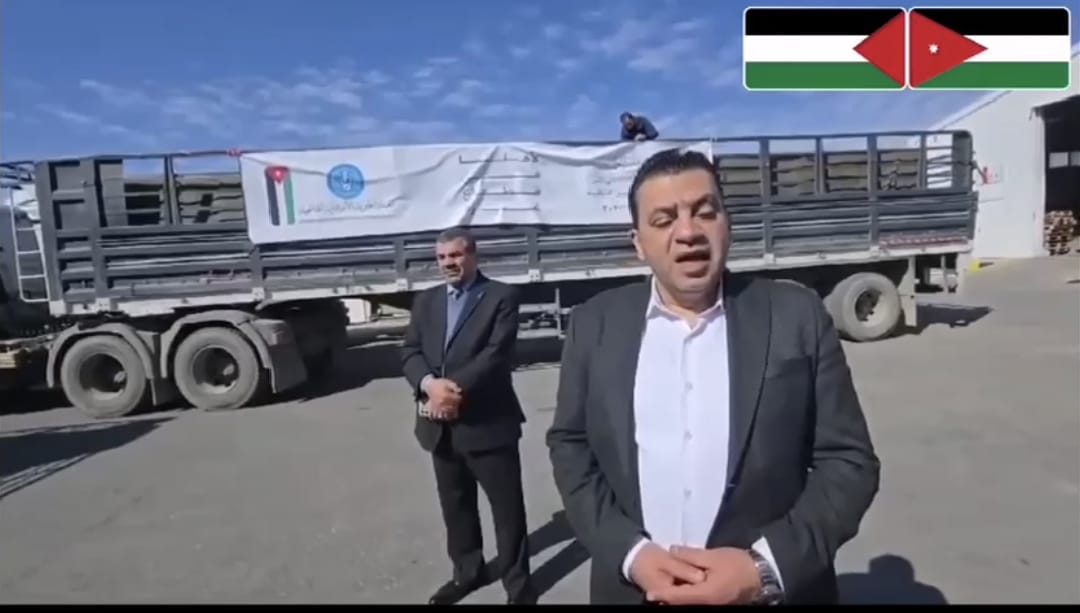 بالفيديو نائب الإتحاد الوطني الاردني رئيس لجنة فلسطين النيابية م سليمان السعود يسيير قافلة مساعدات بقيمة مليوني دينار لدعم أهالي غزة